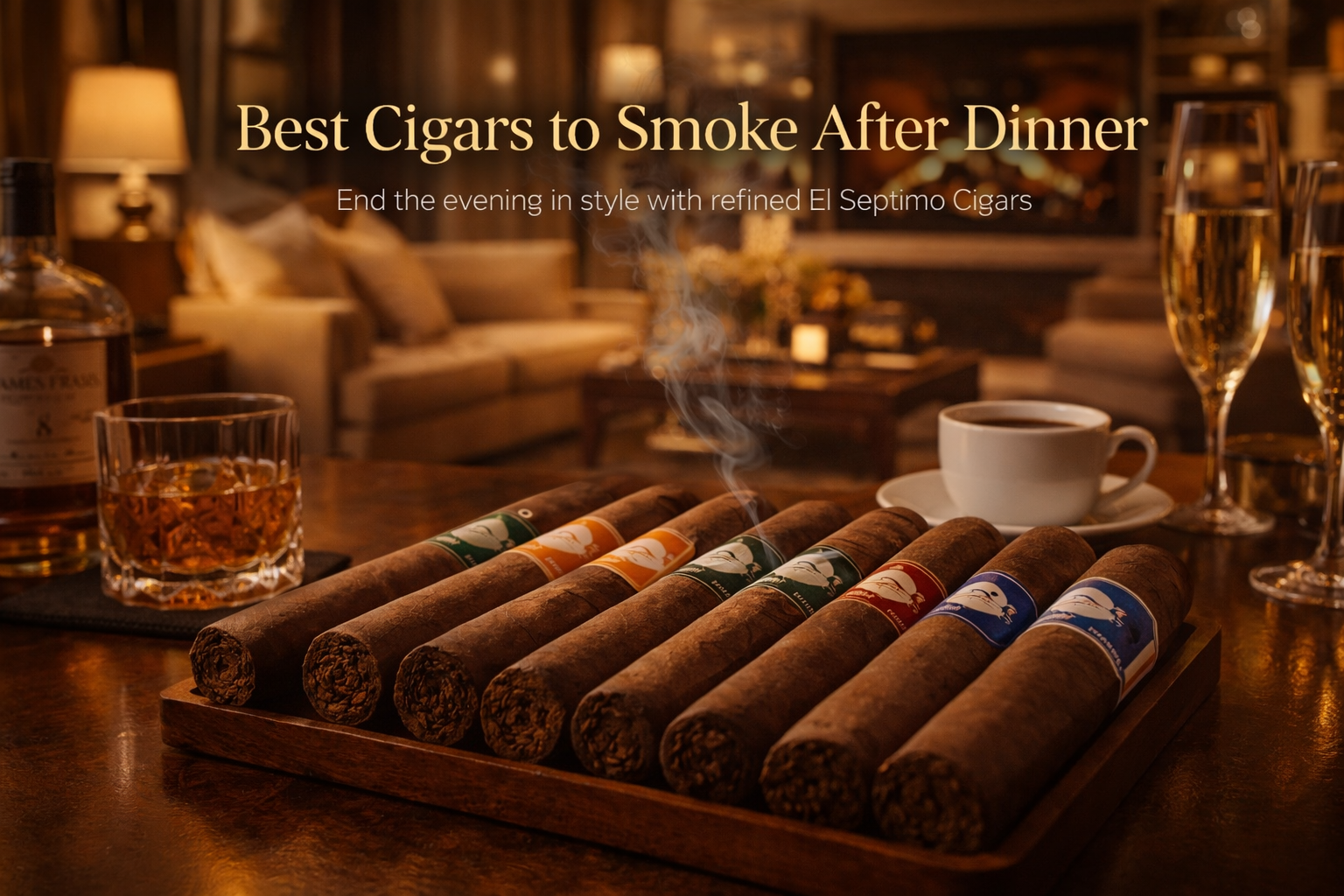 Best Cigars to Smoke After Dinner